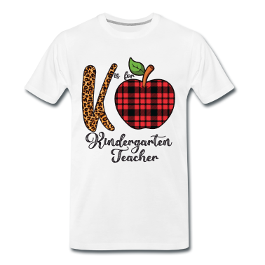 Kindergarten T-Shirt - K is For Kindergarten Teacher T Shirt