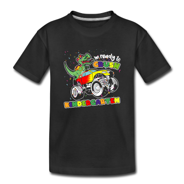 Kindergarten T-Shirt - I m Ready To Crush Kindergarten | Dino Monster