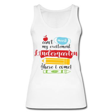 Kindergarten Tank Top - Ich kann meinen aufregenden Kindergarten nicht maskieren. Hier komme ich