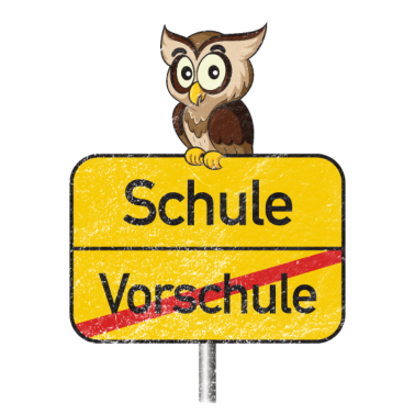 Motiv Schule Vorschule Einschulung Eule Ortsschild