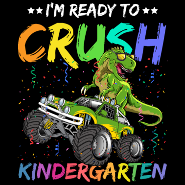Motiv I m Ready To Crush kindergarten dinosur T Rex