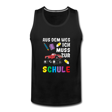 Kindergarten Tank Top - Aus Dem Weg Zur Schule | Monster Truck Schulkind