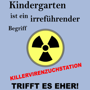 Motiv Kindergarten killervirenzuchtverein