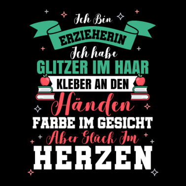 Motiv Erzieher Pädagogin Beruf Erzieherin Spruch