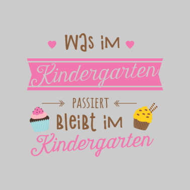Motiv Was im Kindergarten passiert bleibt im Kindergarte