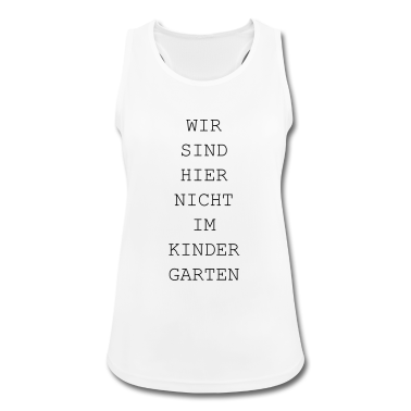 Kindergarten Tank Top - Wir sind hier nicht im Kindergarten / lustig