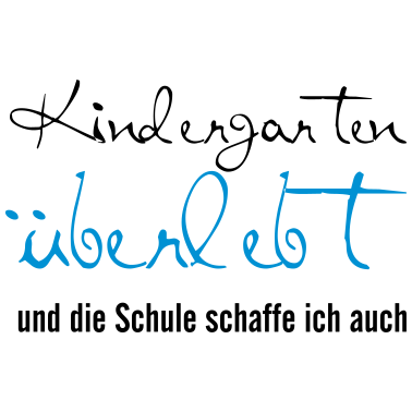 Motiv Kindergarten überlebt