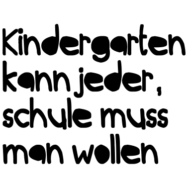 Motiv Kindergarten (Spruch)