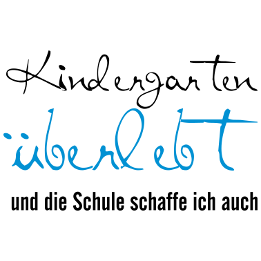 Motiv Kindergarten überlebt