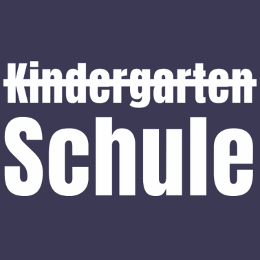 Motiv Schluss mit Kindergarten!