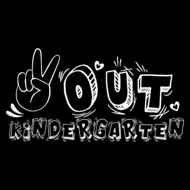 Motiv Out Kindergarten Geschenk