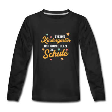 Kindergarten Langarmshirt - Bye Bye Kindergarten - Ich Rocke Jetzt Die Schule