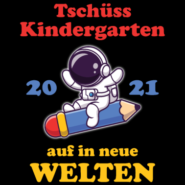 Motiv Schulkind 2021 - Tschüss Kindergarten Einschulung