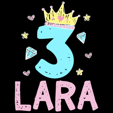 Motiv 3. Geburtstag Lara Prinzessin Krone 3 Jahre