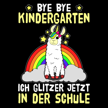 Motiv Bye Bye Kindergarten Ich glitzer jetzt in die