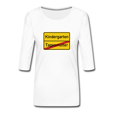 Kindergarten Langarmshirt - Ortsschild Tagesmutter Kindergarten