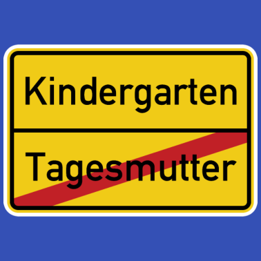 Motiv Ortsschild Tagesmutter Kindergarten Abschied Kita