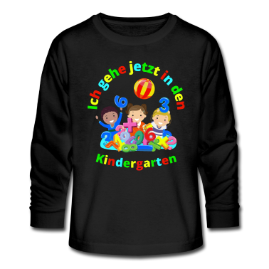 Kindergarten Langarmshirt - Ich gehe jetzt in den Kindergarten-Kindergarten