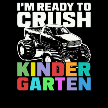 Motiv Kindergarten - I´m ready to chrush Kindergarten