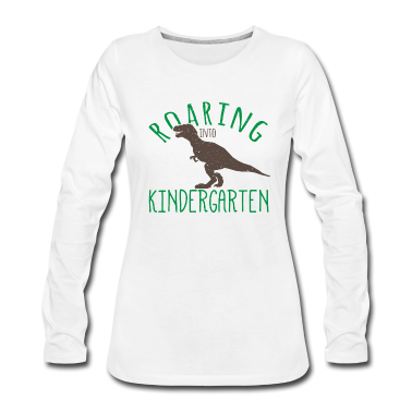 Kindergarten Langarmshirt - Brüllend in den Kindergarten