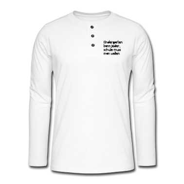Kindergarten Langarmshirt - Kindergarten (Spruch)