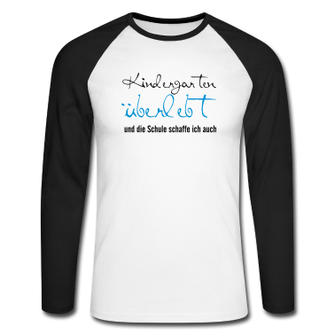 Kindergarten Langarmshirt - Kindergarten überlebt