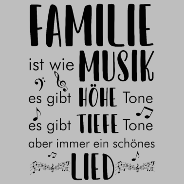 Motiv Familie ist Musik es gibt Höhen Töne es gibt Tiefe