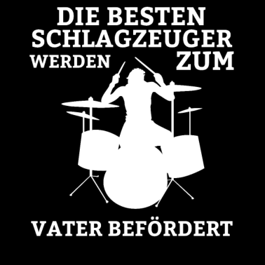 Motiv Schlagzeug Vater Musik Musiker Schlagzeuger Papa