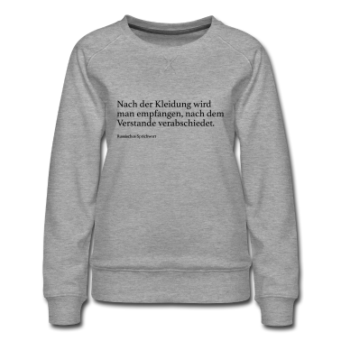 Musik LK Pullover - Nach der Kleidung wird man empfangen, nach dem Ve