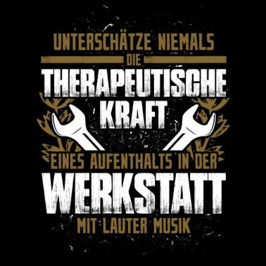 Motiv Therapeutische Kraft der Werkstatt mit lauter