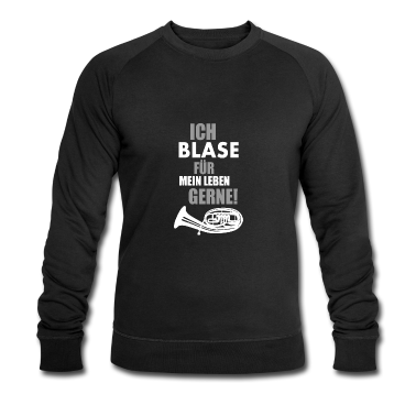 Musik LK Pullover - Ich blase für mein leben gerne Bariton Musik