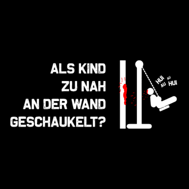 Motiv Als Kind zu nah an der Wand geschaukelt