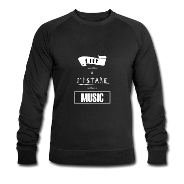 Musik LK Pullover - Ohne Musik wäre das Leben ein Fehler