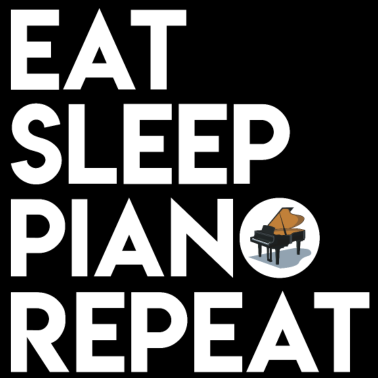 Motiv Eat sleep Piano Repeat Klavier Musik Lustig Humor