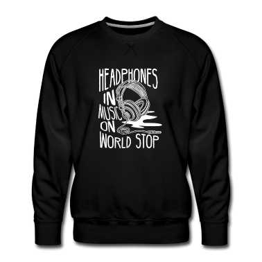 Musik LK Pullover - Kopfhörer rein, Musik an, Welt stop. Einfach Musik