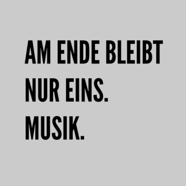 Motiv Musik Musiker Spruch
