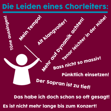 Motiv Die Leiden eines Chorleiters: Musiker Dirigenten