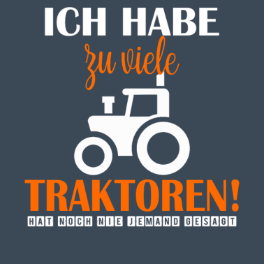 Motiv Ich habe zu viele Traktoren