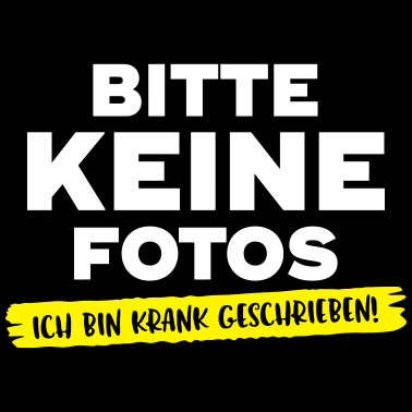 Motiv Festival / Urlaub Fotos Krank schreiben