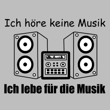 Motiv Ich höre keine Musik, Ich bin die Musik!