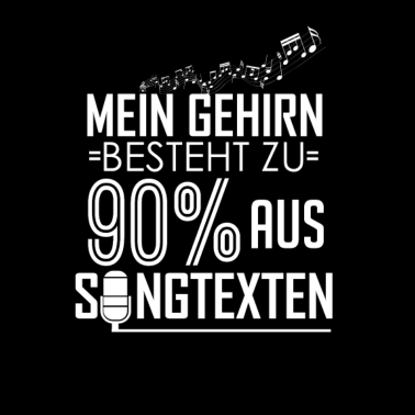 Motiv Mein Gehirn besteht zu 90% aus Songtexten