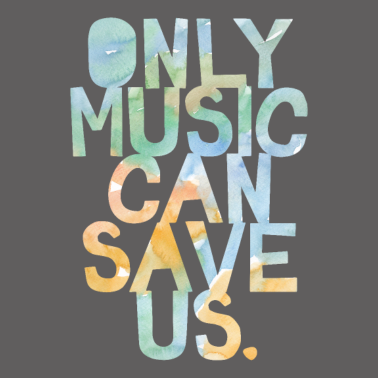 Motiv Only music. Our savior.