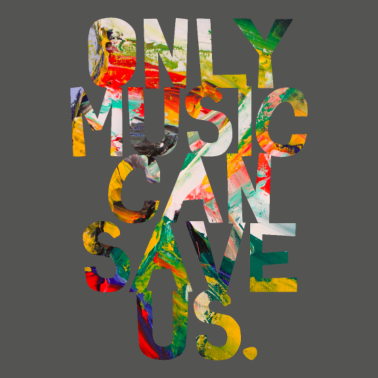 Motiv Nur Musik kann uns retten