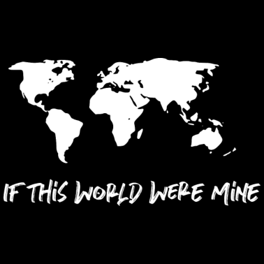 Motiv If This World Were Mine