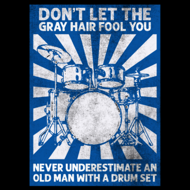 Motiv Schlagzeug Drum Sticks Schlagzeuger Opa