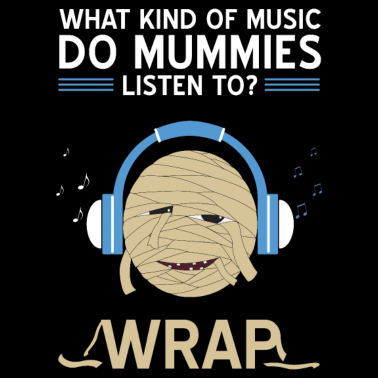 Motiv Mumie Musik Wortspiel Rap