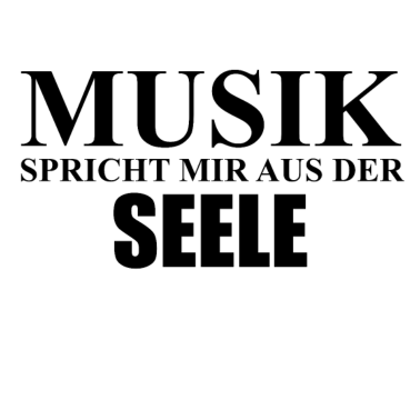 Motiv Musik spricht mir aus der Seele