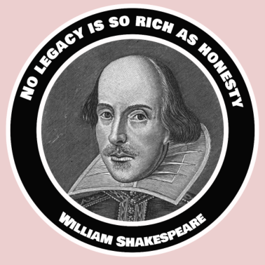 Motiv Shakespeare Zitat Spruch No legacy Honesty