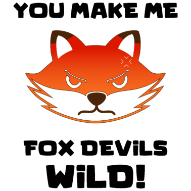 Motiv You make me foxdevilswild denglish lustig Geschenk