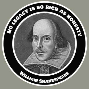 Motiv Shakespeare Zitat Spruch No legacy Honesty